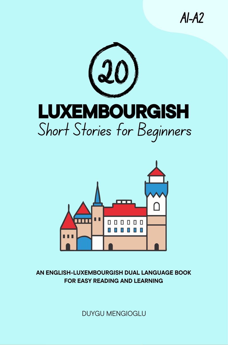 Cover of 20 Luxembourgish Short Stories for Beginners