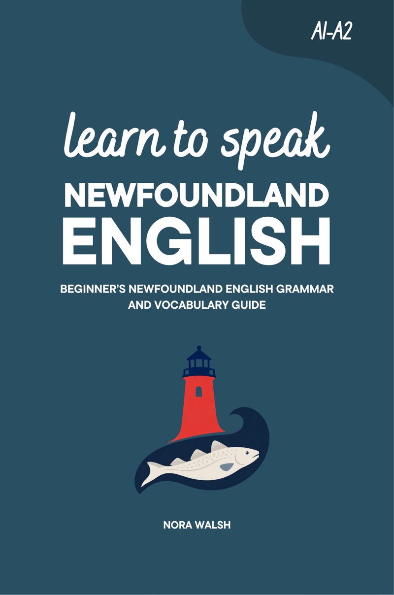 Cover of Learn to Speak Newfoundland English