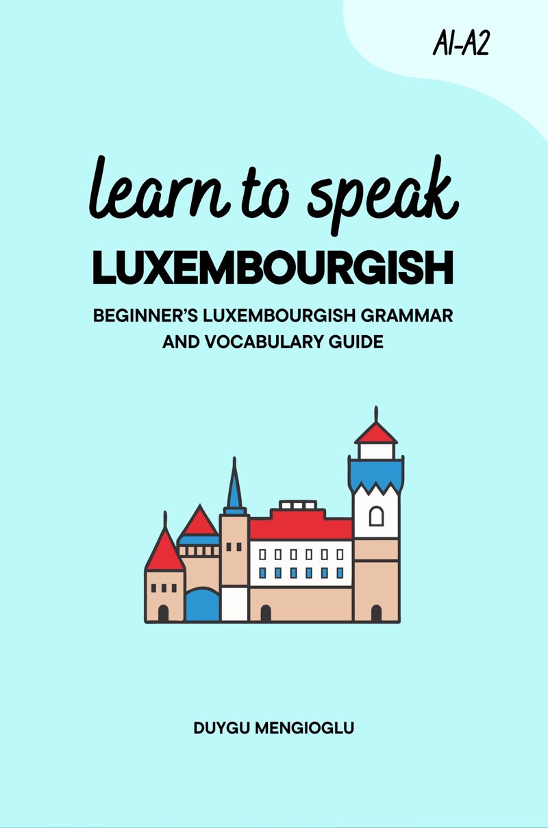 Cover of Learn to Speak Luxembourgish