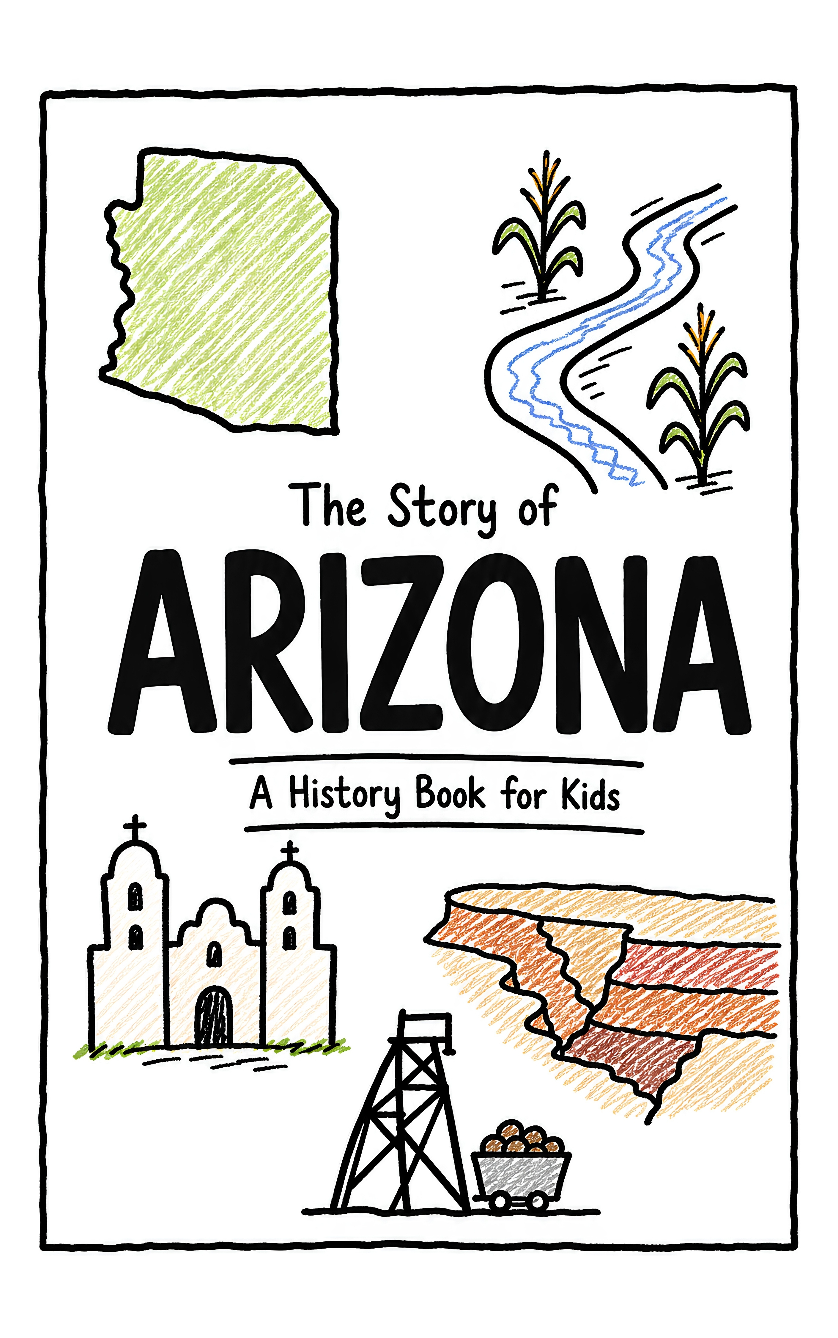 Cover of The Story of Arizona