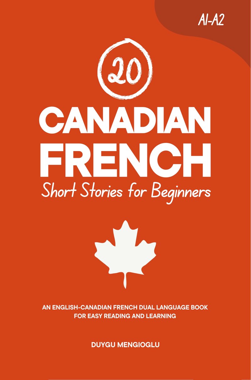 Cover of 20 Canadian French Short Stories for Beginners