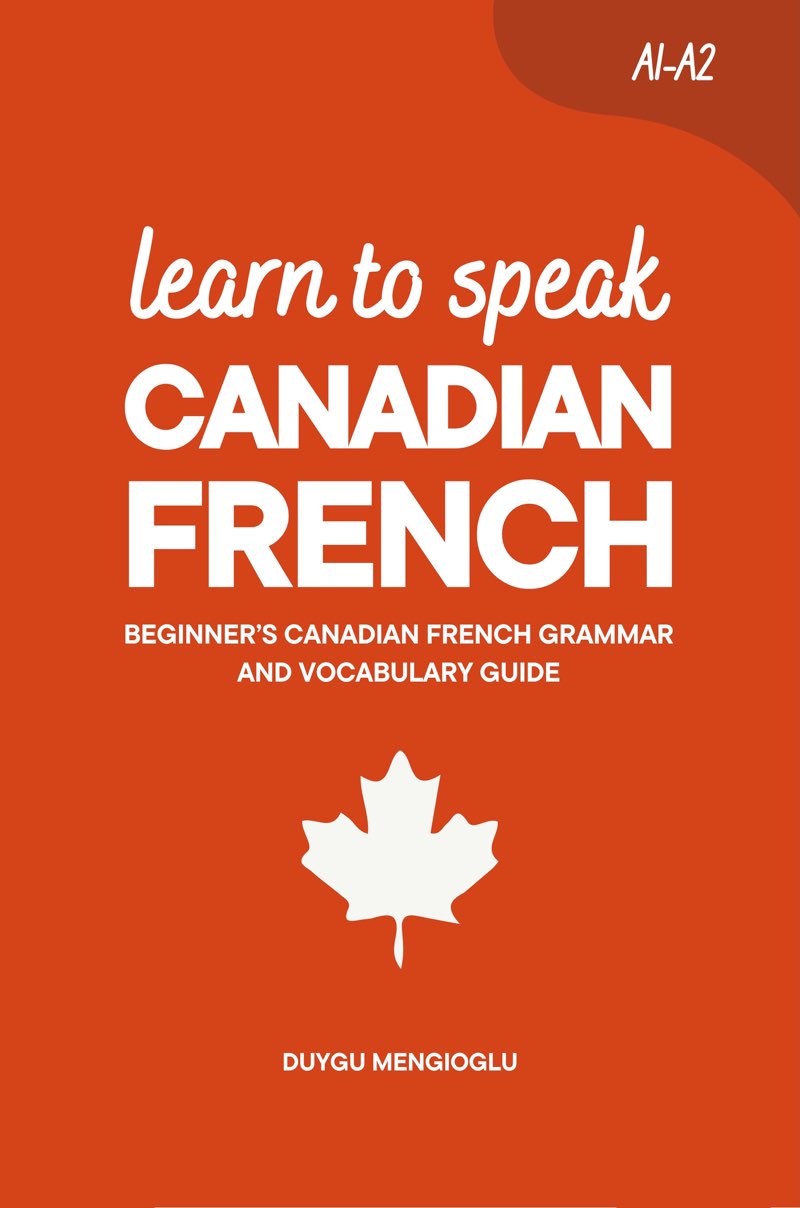 Cover of Learn to Speak Canadian French