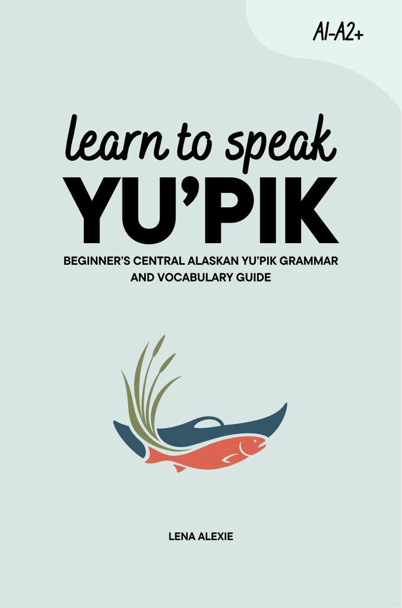 Cover of Learn to Speak Yu'pik